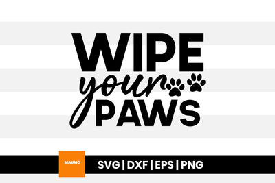 Wipe your paws, doormat svg quote SVG Maumo Designs 