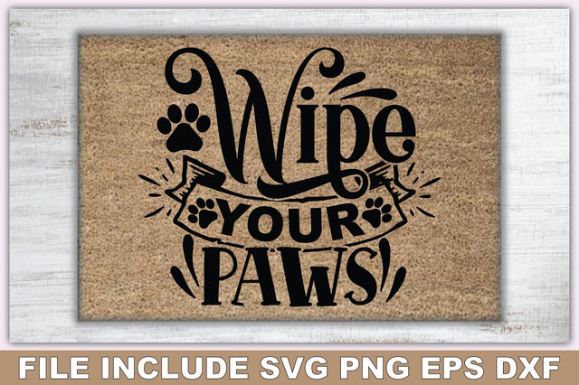 Wipe Your Paws SVG Ariyan 
