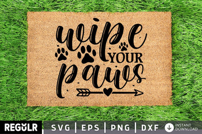 wipe your paws SVG SVG Regulrcrative 