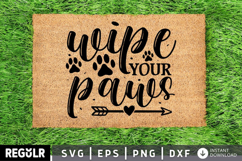 wipe your paws SVG SVG Regulrcrative 