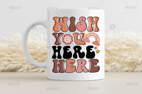 Wish you here here SVG SVG Regulrcrative 