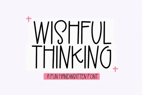 Wishful Thinking - Fun Handwritten Font Font KA Designs 