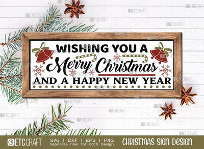 Wishing You A Merry Christmas And A Happy New Year Sign SVG Cut File | Horizontal Sign | Christmas Door Hanger | Farmhouse Decor Svg | Christmas Sign Design SVG ETC Craft 