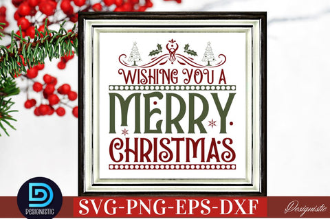 Wishing you a merry christmas SVG SVG DESIGNISTIC 