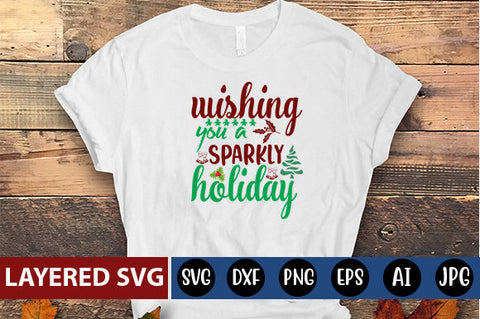 wishing you a sparkly holiday SVG cute file SVG Blessedprint 