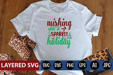 wishing you a sparkly holiday SVG cute file SVG Blessedprint 