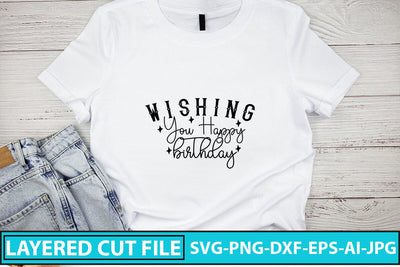 Wishing You Happy Birthday SVG Design SVG Syaman 