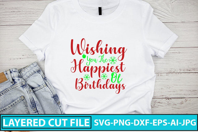 Wishing You The Happiest Of Birthdays SVG Cut File SVG Syaman 
