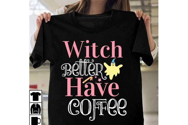 Witch Better Have Coffee SVG Cut File, Witch Better Have Coffee SVG Quotes , Halloween Sublimation PNG, Halloween SVG Bundle,Halloween SVG Quotes,Halloween PNG, Halloween SVG SVG BlackCatsMedia 
