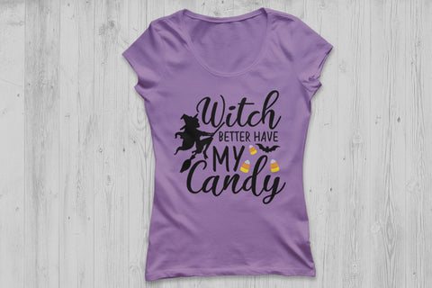 Witch Better Have My Candy| Halloween SVG Cutting Files SVG CosmosFineArt 