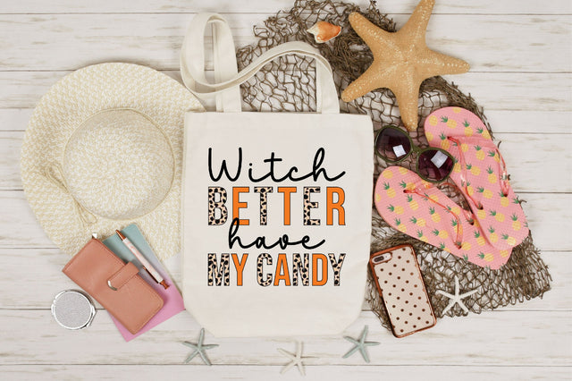 Witch better have my candy sublimation Sublimation SVGista 