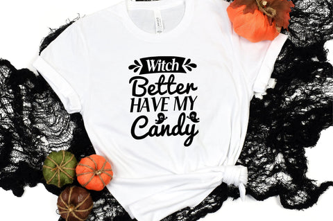Witch Better Have My Candy SVG CraftlabSvg29 
