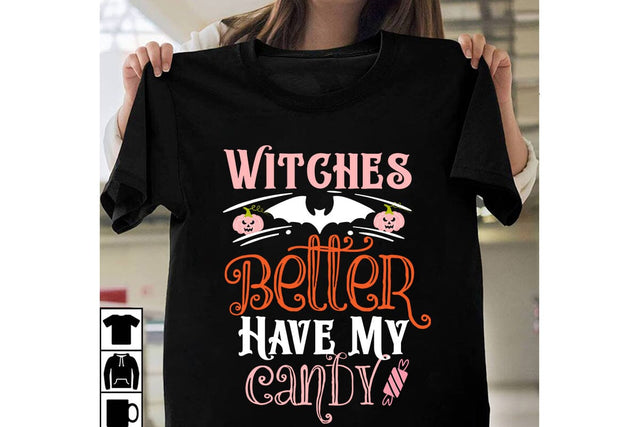 Witch Better have my Candy SVG Cut File, Witch Better have my Candy SVG Design, Halloween Sublimation PNG, Halloween SVG Bundle,Halloween SVG Quotes,Halloween PNG, Halloween SVG SVG BlackCatsMedia 