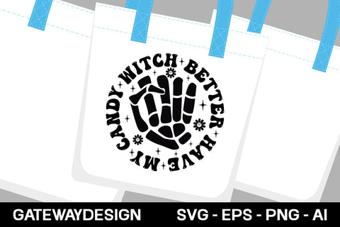 Witch Better Have My Candy Svg Design SVG designmaster24 