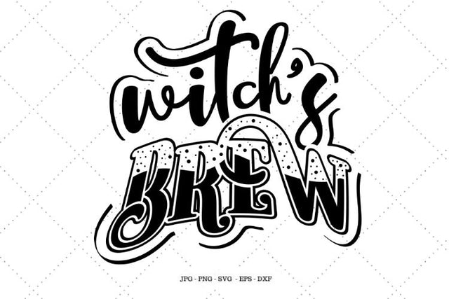 Witch Brew, Witch SVG, Witchy, Witch Potion, Spooky SVG SVG SVG Digital Designer 