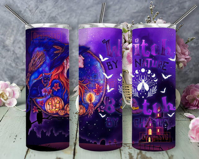 Witch By Nature Bitch By Choice Tumbler Png, Witch 20oz Skinny Tumbler, Halloween Tumbler Design, Witch Vibes Tumbler With Lid And Straw, Digital Download Sublimation DesignSVG 