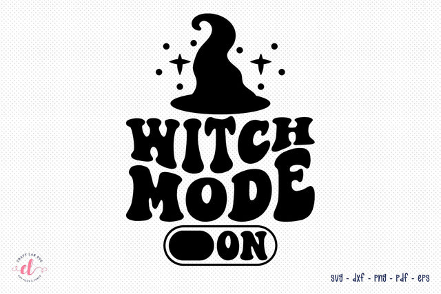 Witch Mode on SVG | Retro Halloween SVG SVG CraftLabSVG 