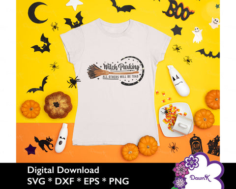 Witch Parking All Others Will Be Toad SVG - Witch Broom svg, Funny Halloween svg SVG DawnKDesigns 