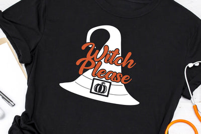 Witch Please Adult Halloween Witches Hat SVG Design SVG Crafting After Dark 