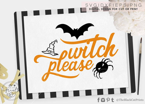 Witch please | Funny Halloween cut file SVG TheBlackCatPrints 