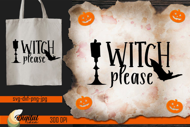 Witch Please. Halloween Quote SVG. Vintage Halloween. SVG Evgenyia Guschina 
