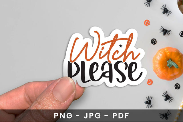 Witch Please PNG, Halloween Printable Sticker Sublimation CraftLabSVG 