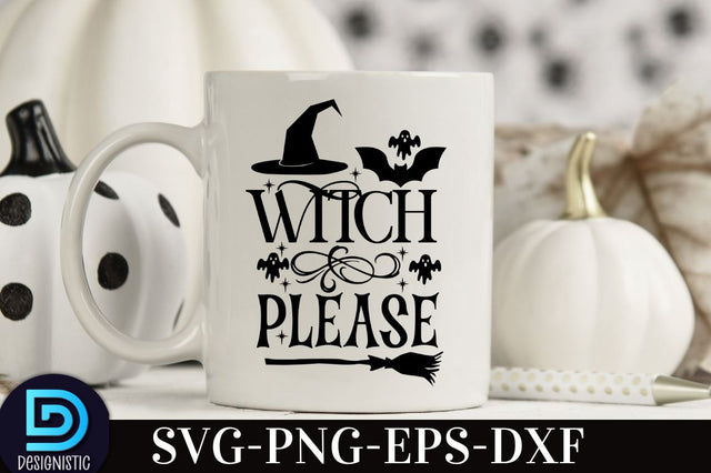 Witch please, Retro Halloween SVG Design, SVG DESIGNISTIC 
