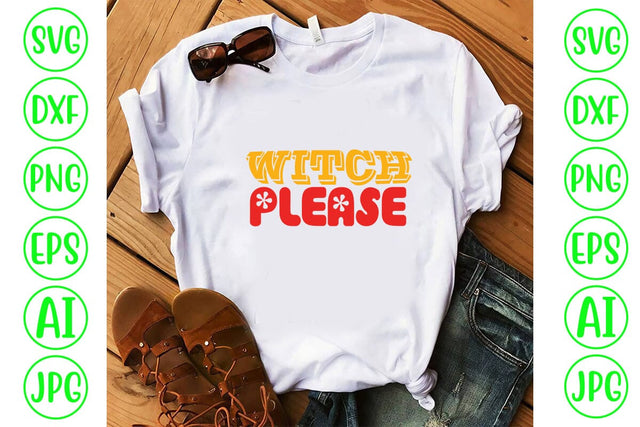 Witch Please Retro SVG SVG Syaman 