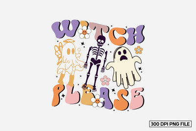 Witch Please Sublimation Sublimation designmaster24 