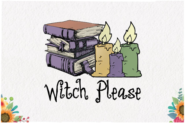 Witch Please Sublimation Sublimation Jagonath Roy 