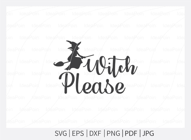 Witch please Svg, Crystals SVG File, Witch svg, crystal ball svg, Halloween Svg Bundle, Witchy woman svg, Sarcastic Svg, spiritual svg, Cut Files for Crafte SVG Dinvect 