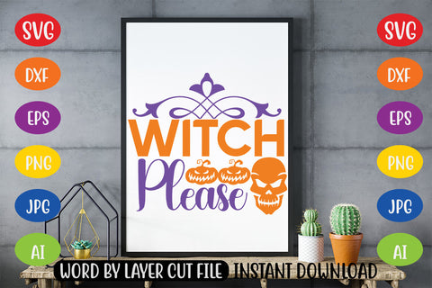 Witch Please SVG CUT FILE SVG MStudio 