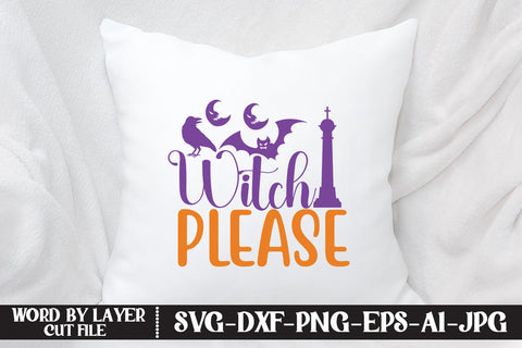 Witch Please SVG CUT FILE SVG MStudio 