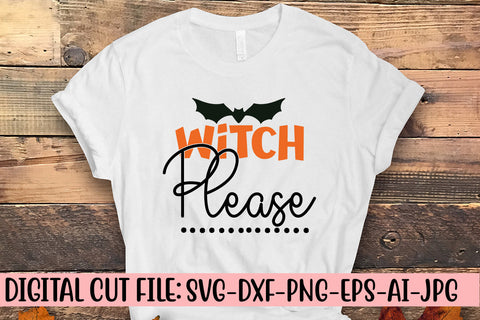 Witch Please SVG Cut File SVG Syaman 