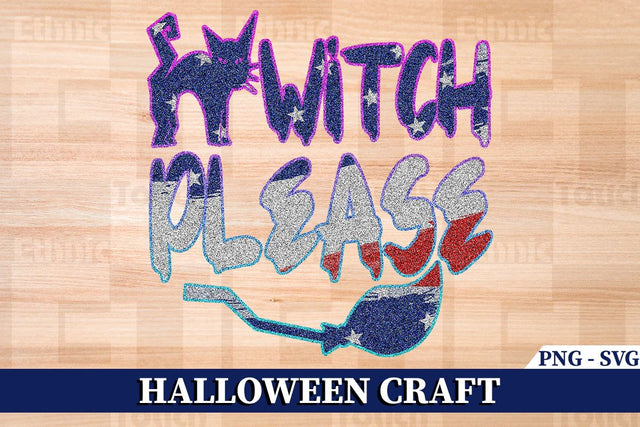 Witch Please SVG Ethnic Touch 
