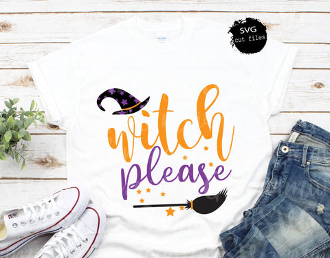 Witch Please Svg, Halloween Shirt Svg, Witch Broom Svg, Witch Party Svg, Halloween Sign Svg SVG MaiamiiiSVG 