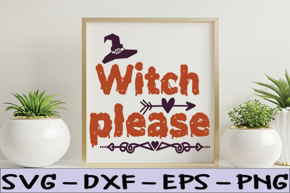 Witch please SVG thesvgfactory 