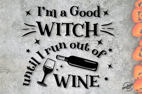 Witch quote SVG, Witch Wine, Halloween Sassy quotes SVG SVG Createya Design 