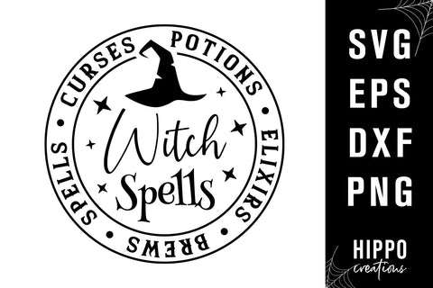 Witch Spells SVG Round Sign, Halloween Farmhouse Sign SVG Hippo Creations 