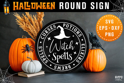 Witch Spells SVG Round Sign, Halloween Farmhouse Sign - So Fontsy