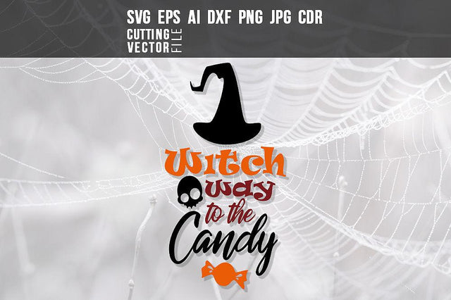 Witch Way to the Candy SVG SVG VectorSVGdesign 