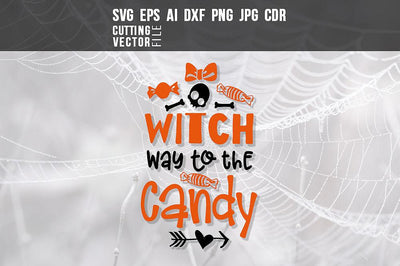 Witch way to the candy SVG SVG VectorSVGdesign 