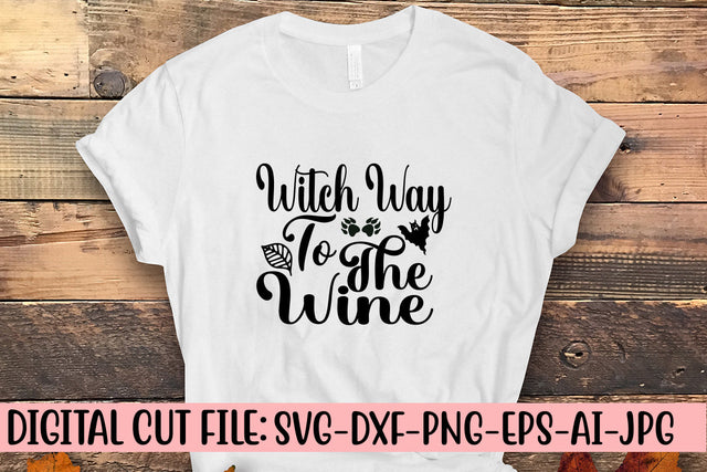 Witch Way To The Wine SVG Cut File SVG Syaman 
