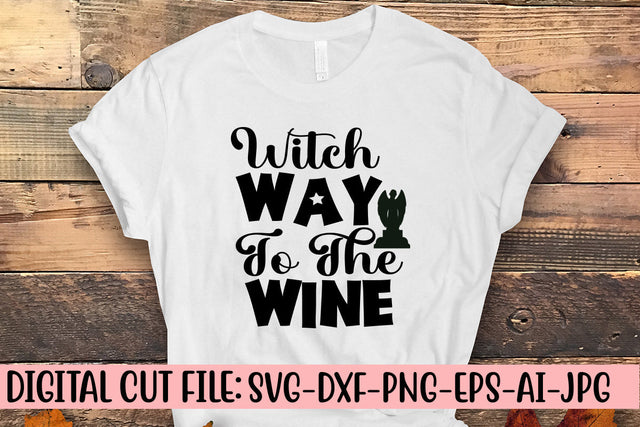 Witch Way To The Wine SVG Design SVG Syaman 