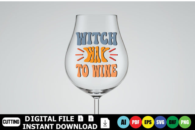 Witch Way To Wine SVG Shahin alam 