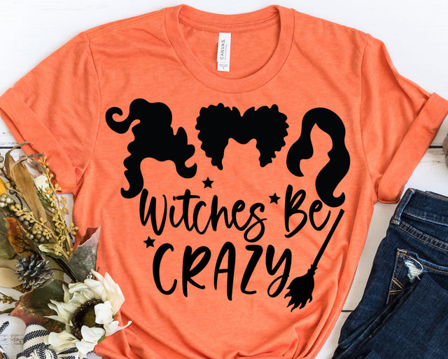 Witches Be Crazy Halloween SVG SVG She Shed Craft Store 