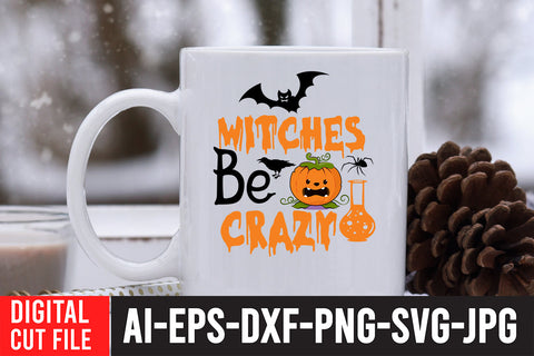 Witches be Crazy SVG Cut File SVG BlackCatsMedia 