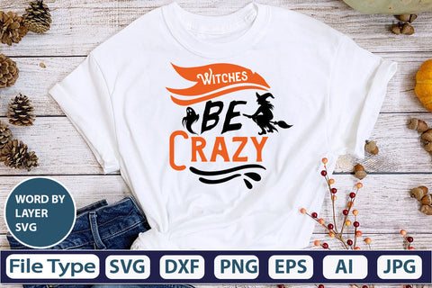 Witches Be Crazy SVG Cut File SVG DesignPlante 503 