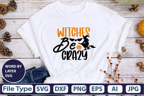 Witches Be Crazy SVG Cut File SVG DesignPlante 503 