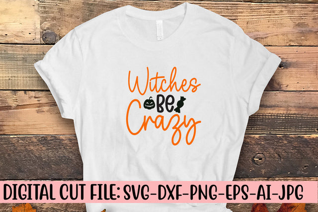 Witches Be Crazy SVG Cut File SVG Syaman 